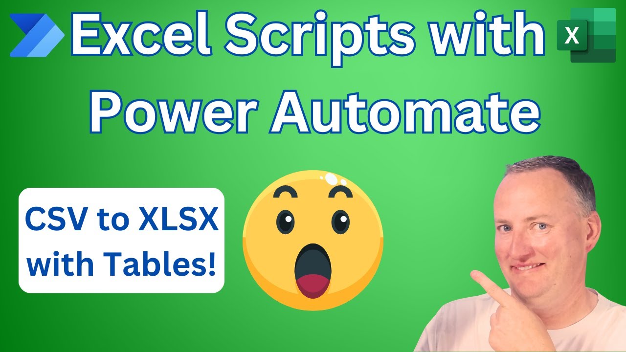 Using Excel Scripts with Power Automate to convert CSV