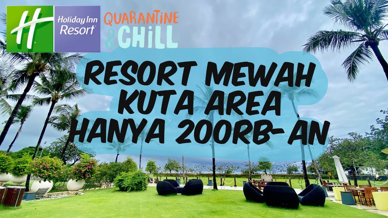 HOLIDAY INN RESORT BARUNA KUTA | FREE UPGRADE TO DELUXE ROOM OCEAN VIEW | RESORT REVIEW