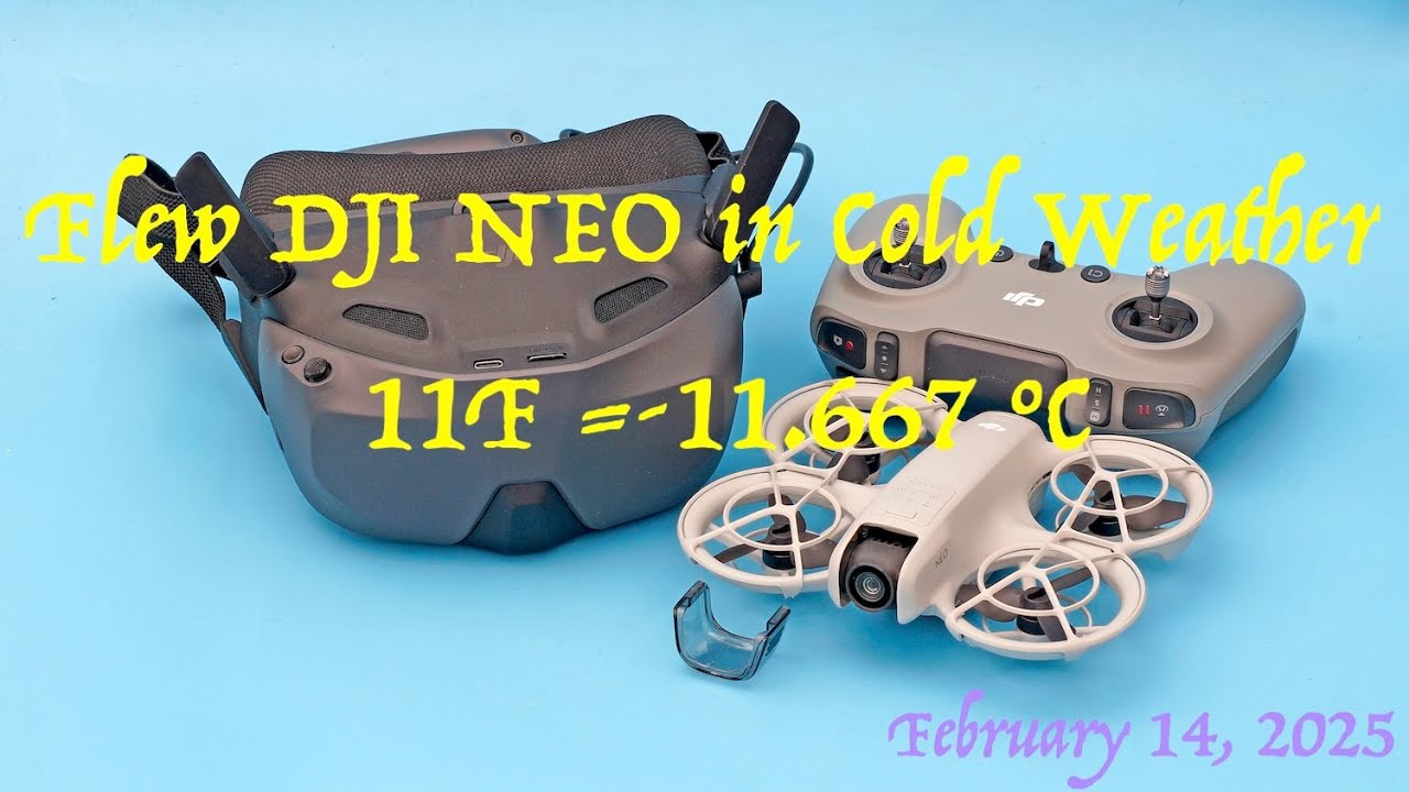 DJI NEO Flew in a Cold Day (11F = -11.67C)