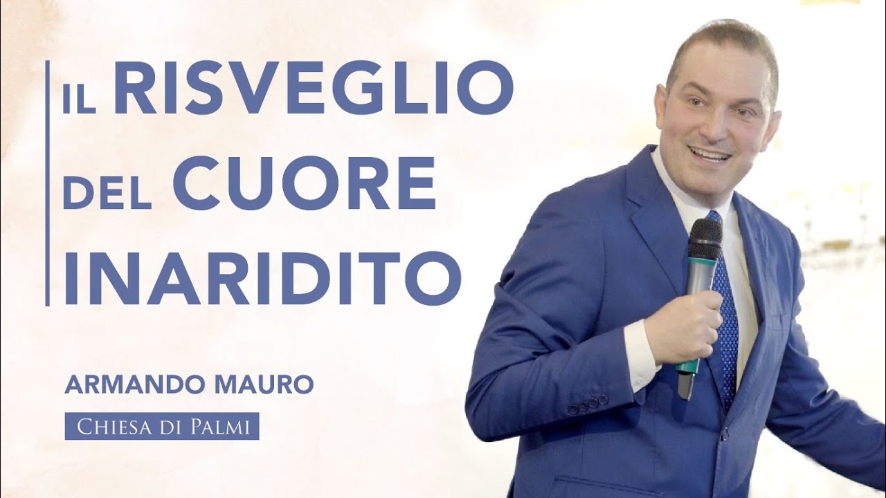 Armando Mauro – Il risveglio del cuore inaridito