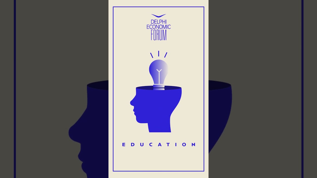 Delphi Economic Forum X | Education Pillar