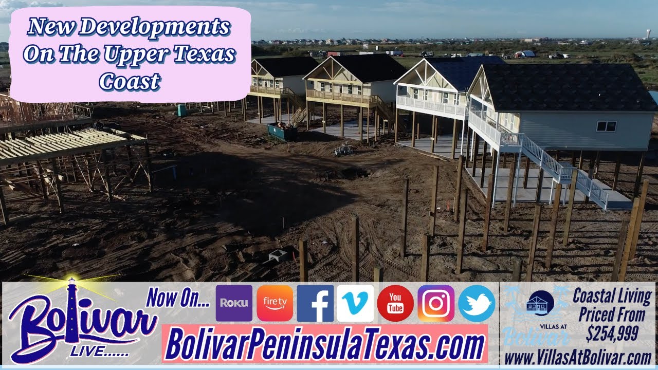 New Developments On The Upper Texas Coast, The Villas At Bolivar.