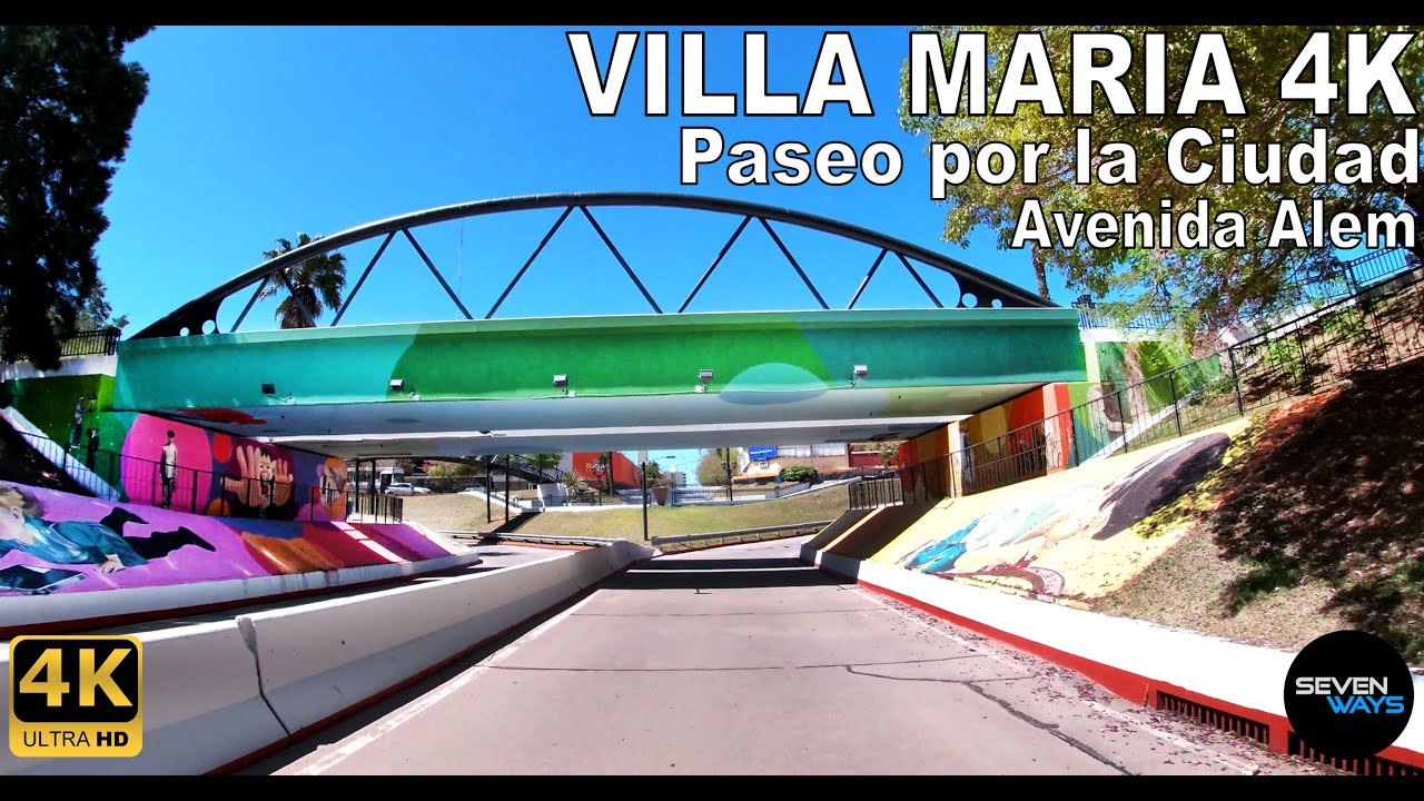 [4K] VILLA MARIA (CORDOBA) - PASEO POR LA CIUDAD / AVENIDA ALEM