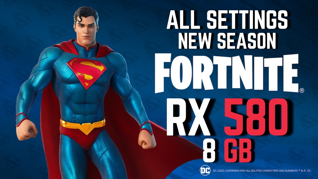 RX 580 | Fortnite New Season - All Settings