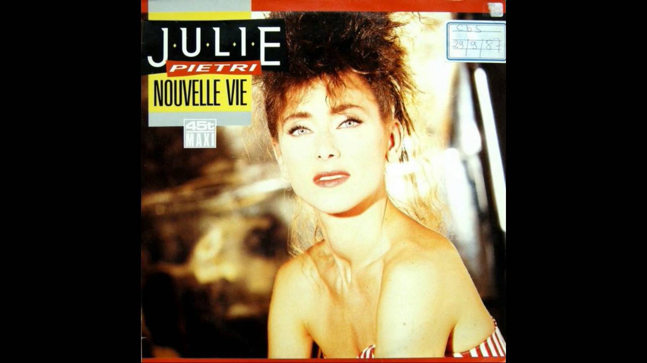 Julie Pietri ‎– Nouvelle Vie