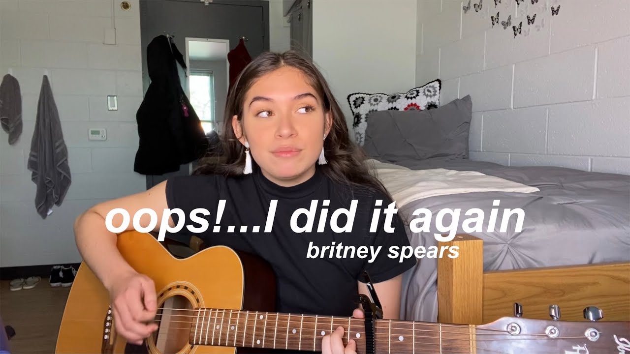 oops!...I did it again - britney spears (cover)