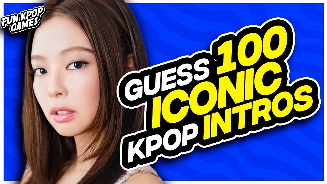 ⭐ GUESS 100 ICONIC KPOP INTROS | KPOP QUIZ - FUN KPOP GAMES 2025
