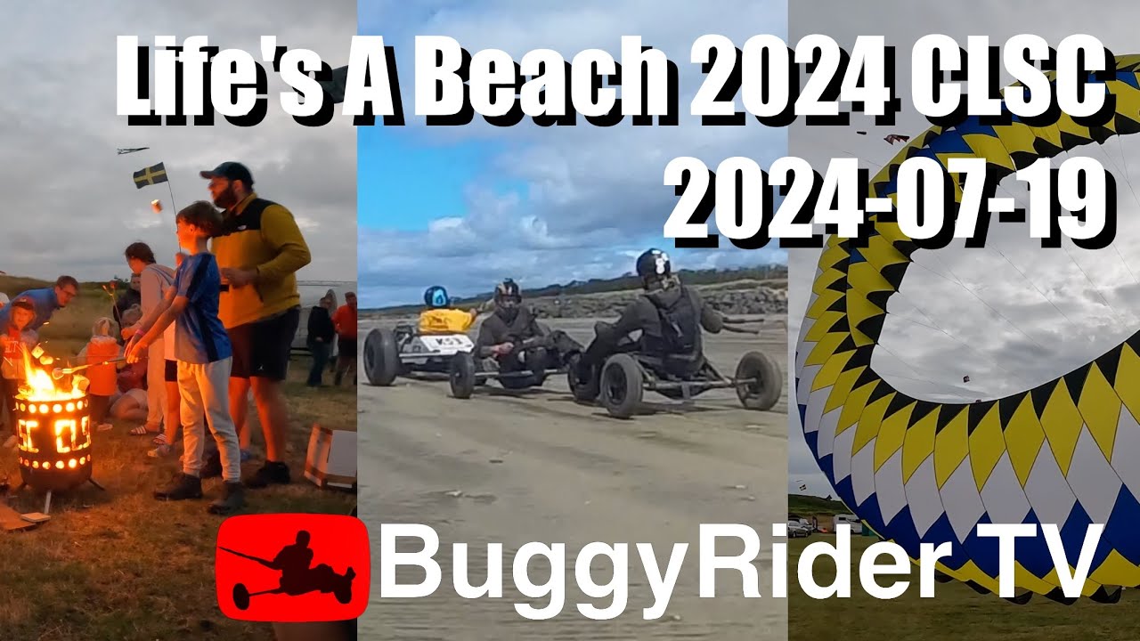 Kite Buggy 2024-07-19 4K Life's A Beach