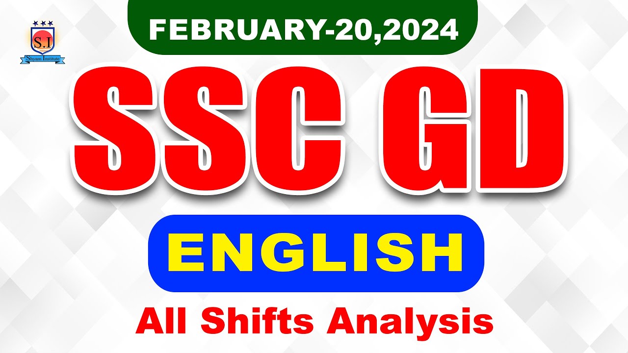 SSC GD | 20 FEB 2024 | ALL SHIFTS EXAM ANALYSIS | English | 2024#shyaminstitute