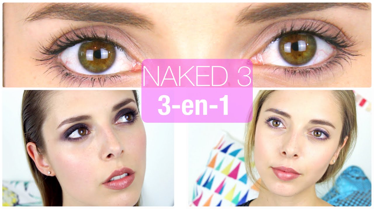 NAKED 3 d'Urban Decay | 3 maquillages
