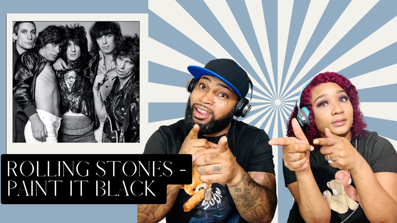 FIRST TIME HEARING ROLLING STONES PAINT IT BLACK