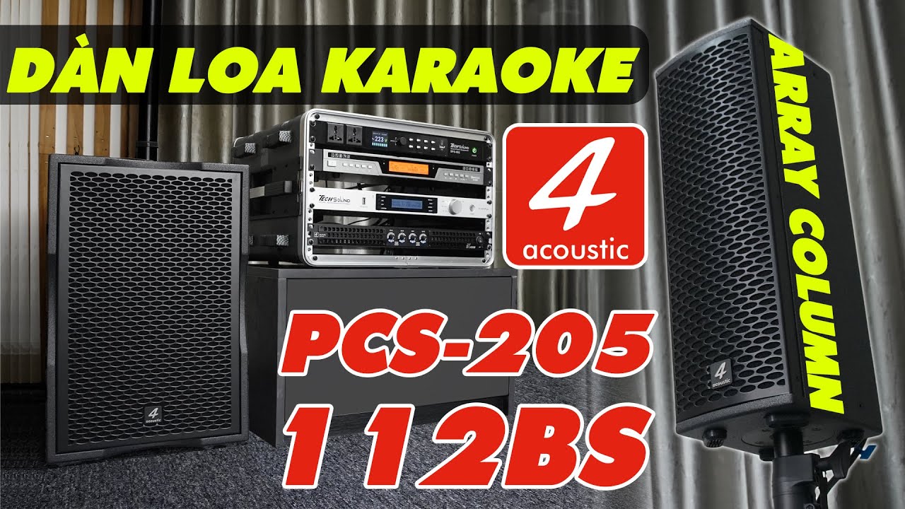 [Nghe Hay - Bày Đẹp] 4Acoustic PCS-205 vs Sub PCS-112BS - Made in Germany