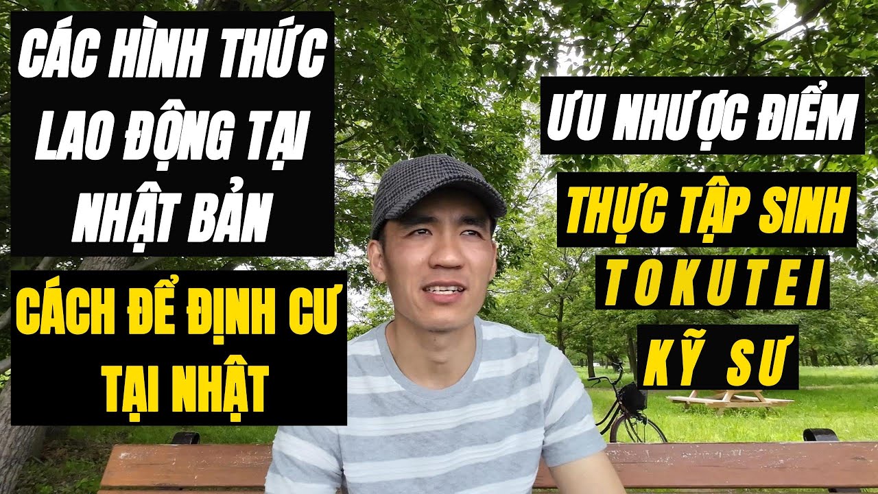 C&aacute;c Con Đường Đi Xuất Khẩu Lao Động NHẬT BẢN | C&aacute;ch Để Định Cư Tại NHẬT | Thực Tập Sinh Nhật Bản