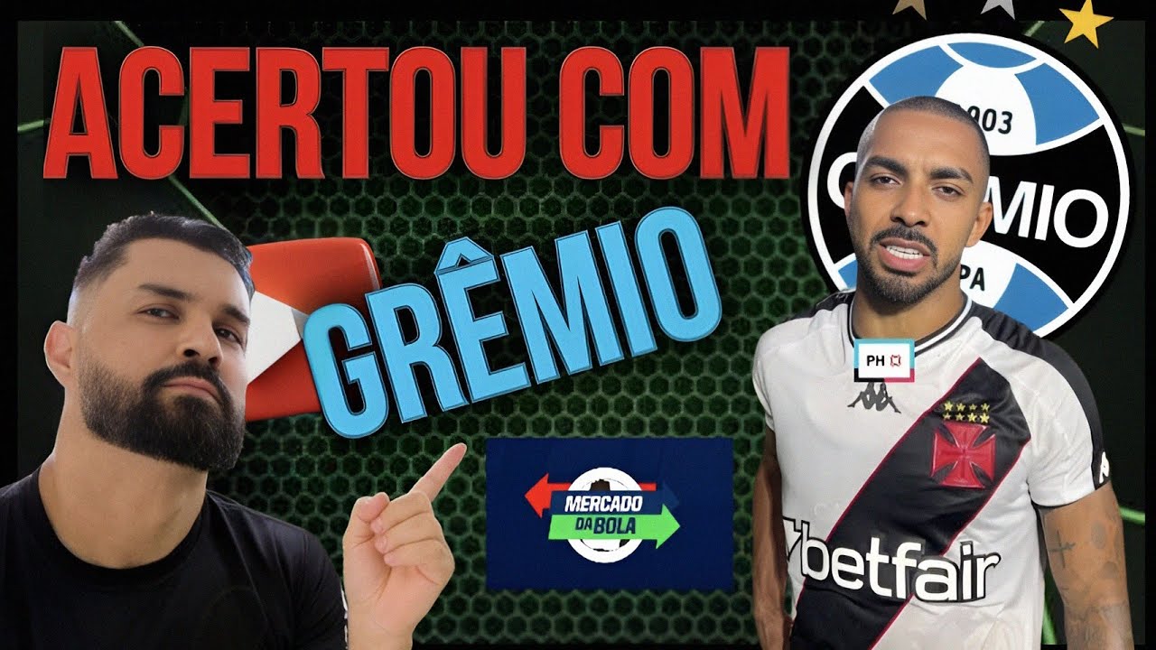 🚨URGENTE! GRÊMIO TEM ACERTO COM PH DO VASCO/PROBLEMA NA SEMIFINAL CARIOCA/COMEÇOU A COPA DO BRASIL 