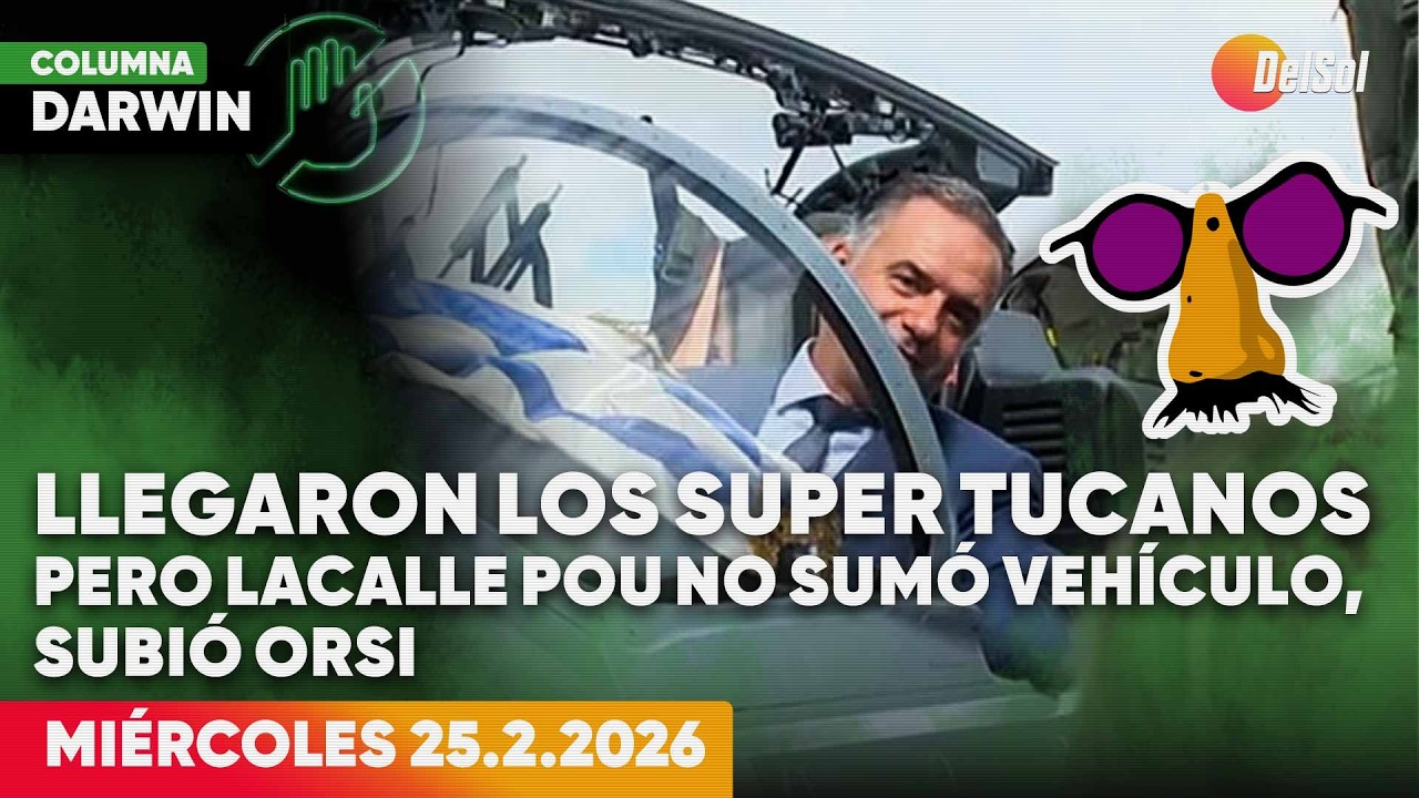 LLEGARON LOS SUPER TUCANOS PERO LACALLE POU NO SUMÓ VEHÍCULO, SUBIÓ ORSI | DARWIN DESBOCATTI | 25/2