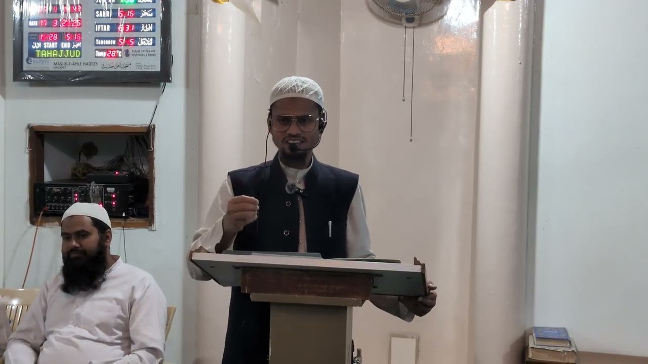  Shaikh Shabbir Ahamed  Madani HafizahullaTopic :  Qayamat ki Houlnaki Aor Jahannam ka Bayan ki