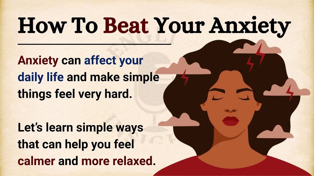 Overcoming Anxiety: Tips for a Calmer Mind || English Listening Practice (A2-B1) || Graded Reader