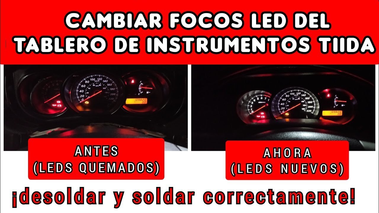 COMO CAMBIAR FOCOS LED DEL TABLERO DE INSTRUMENTOS DEL NISSAN TIIDA