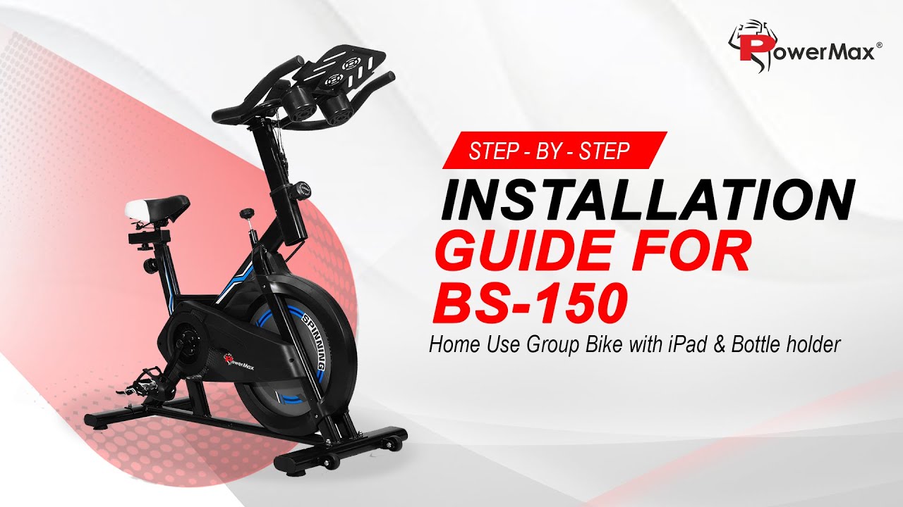 Powermax Fitness BS-150 Exercise spin Bike Installation & Usage Guide