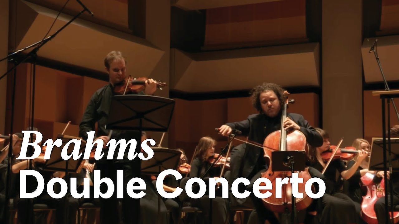 Brahms: Double Concerto for Violin, Cello, and Orchestra in A minor – McGill Symphony Orchestra