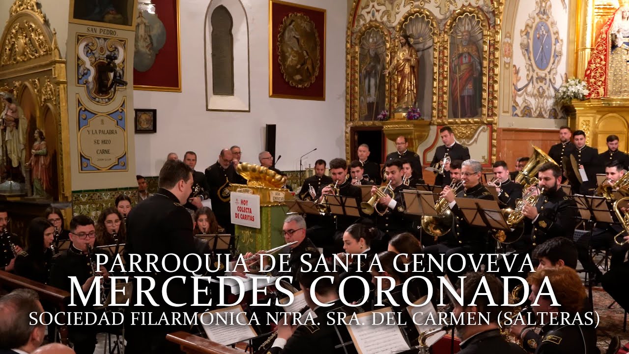 [4K] MERCEDES CORONADA (ESTRENO) | CARMEN DE SALTERAS | IGLESIA DE SANTA GENOVEVA 2025