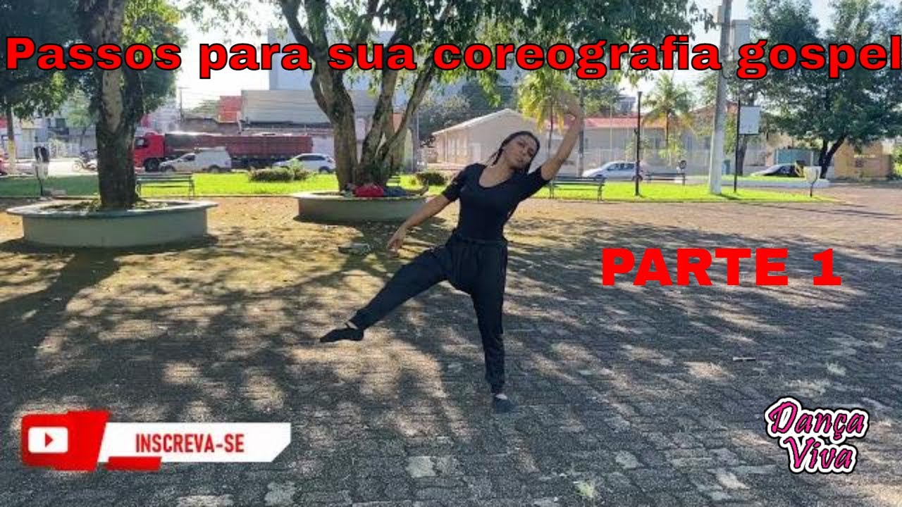passos para coreografia gospel - ideias para sua dança cristã