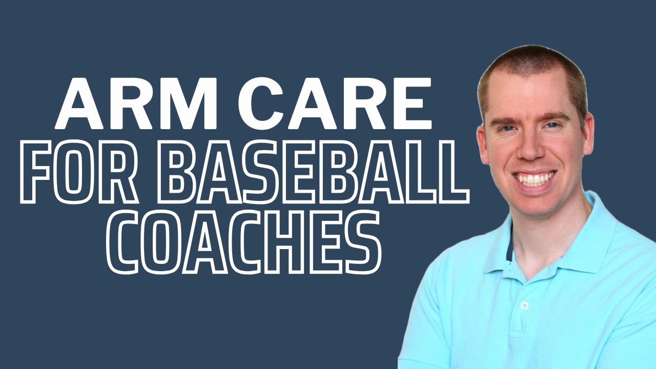 Arm Care for Baseball Coaches
