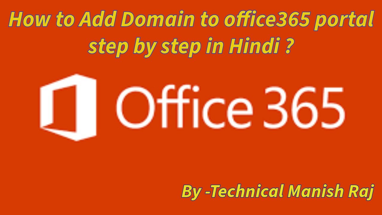 How to Add Domain to office365 portal step by step in Hindi?