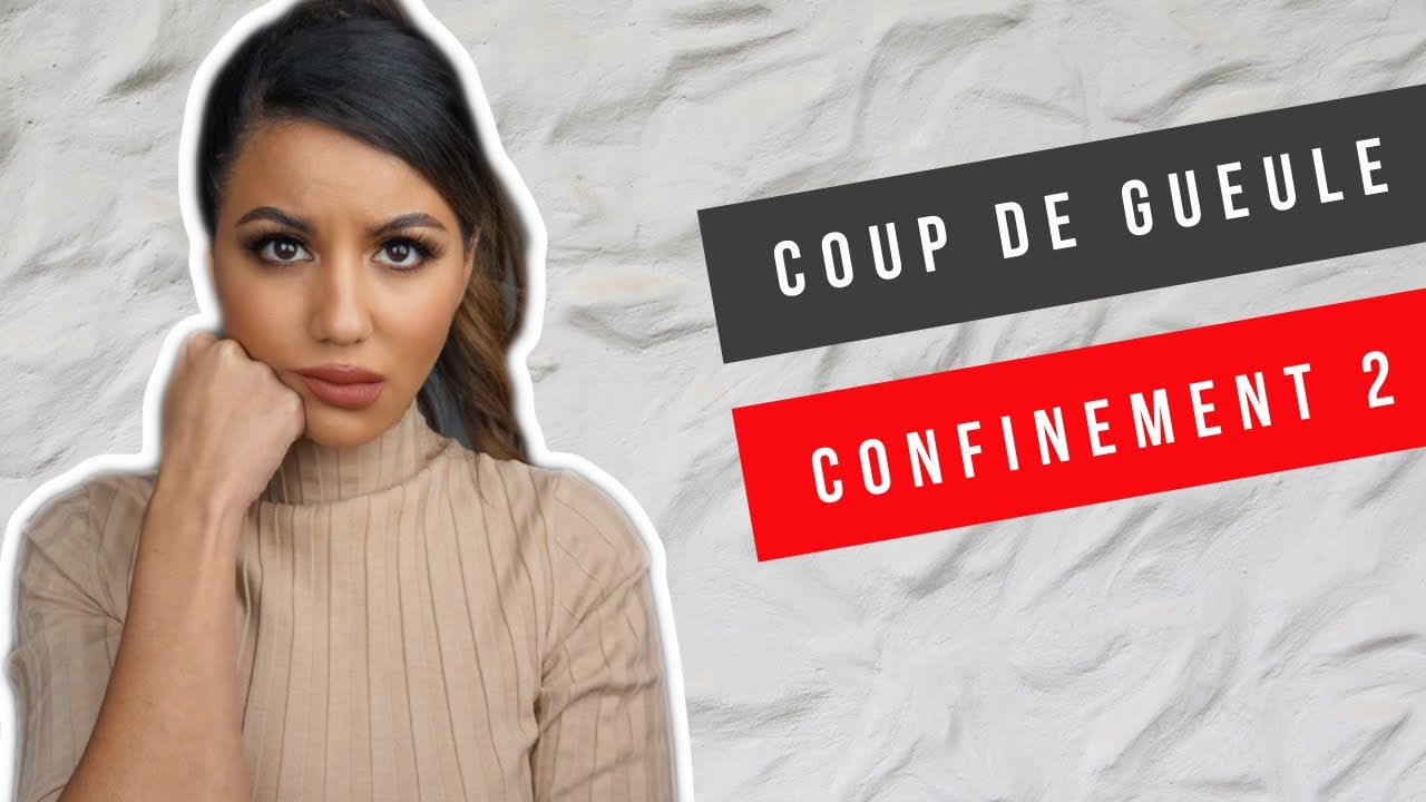 ET VOUS COMMENT SE PASSE VOTRE DEUXIÈME CONFINEMENT ?!