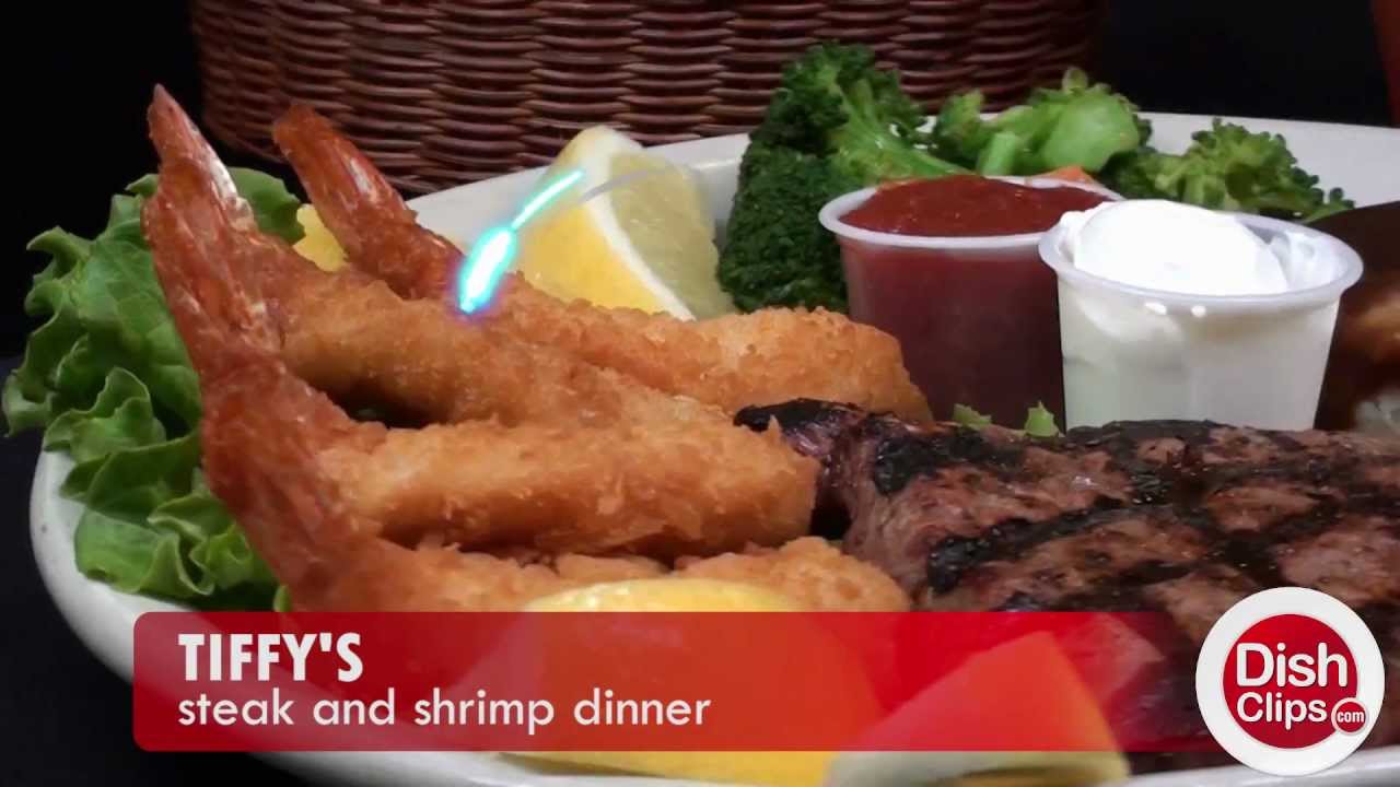 Tiffy's - Steak and Shrimp Dinner
