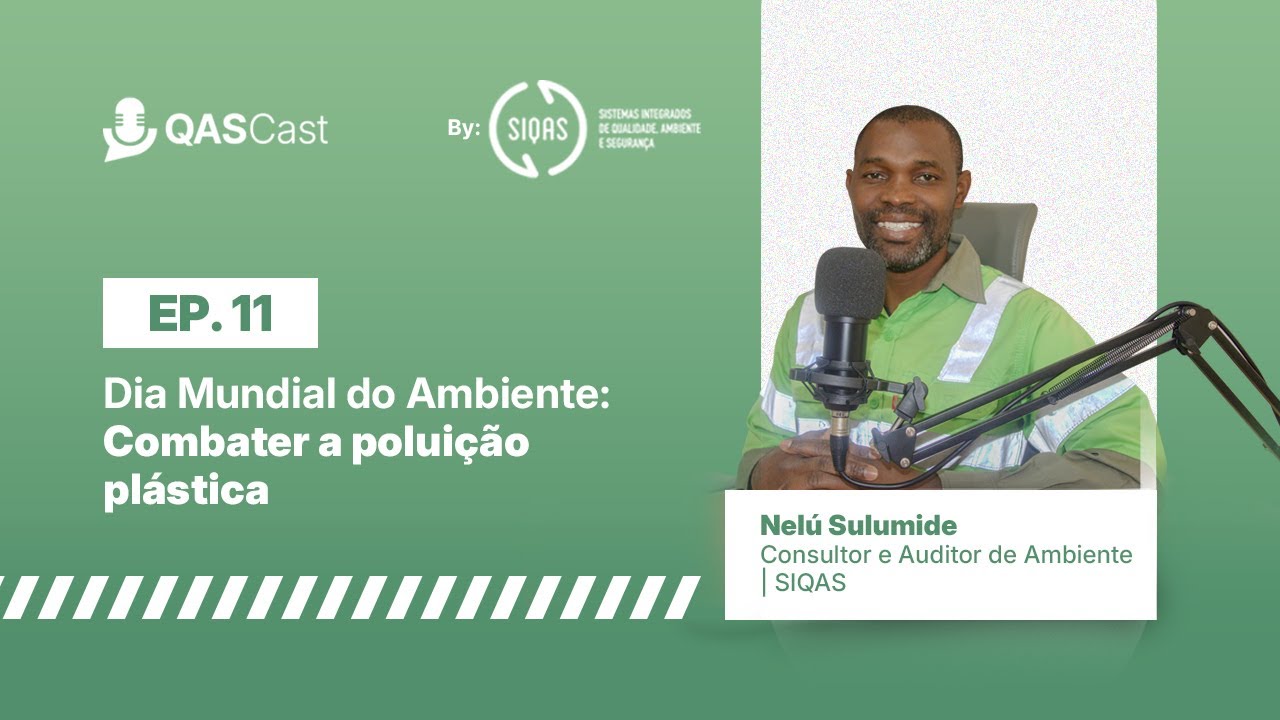 Ep . 11 | Dia Mundial do Ambiente: Combater a Poluição Plástica