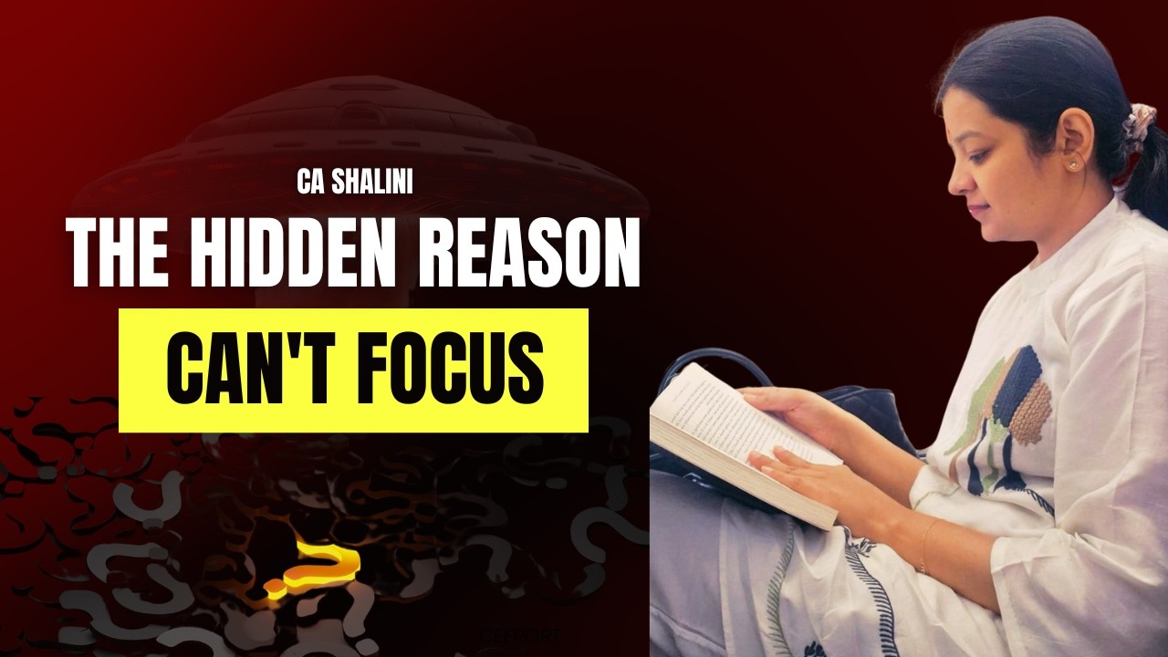 Why You Cannot Focus While Studying (The Real Reason No One Tells You)