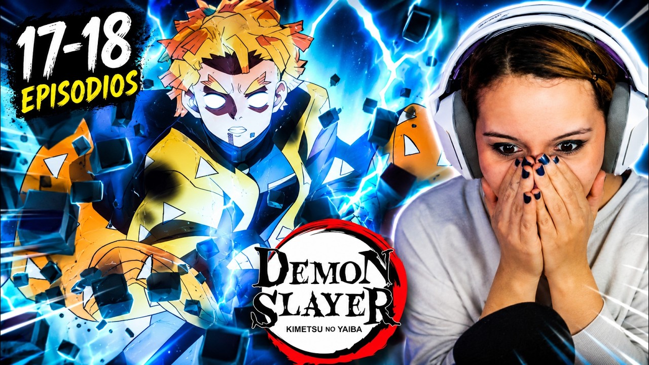 ¡ESTO YA ES PERSONAL! - REACCION  Kimetsu no Yaiba DEMON SLAYER en Japones 💮ﾒ 1x17 - 1x18
