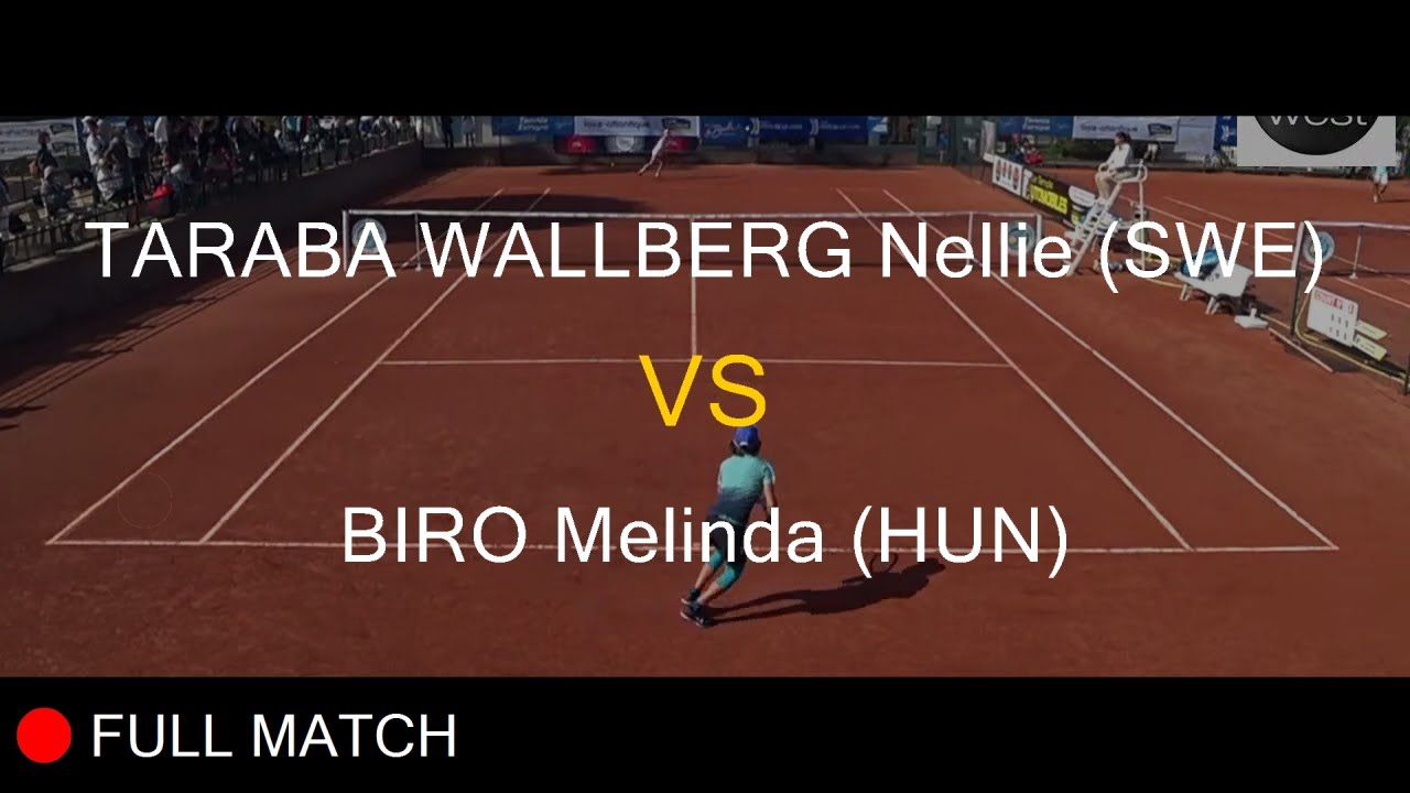 TARABA WALLBERG Nellie (SWE) VS BIRO Melinda (HUN) - La Balle Mimosa 2021