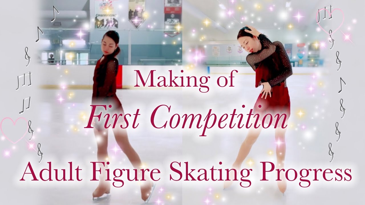 Making of First Competition | Adult Figure Skating Progress