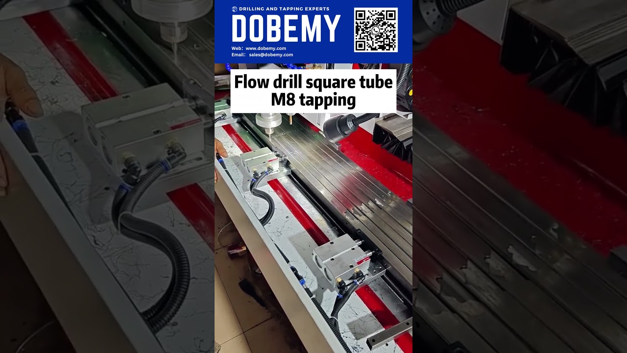 Flowdrill auto CNC machine tapping square tube M8