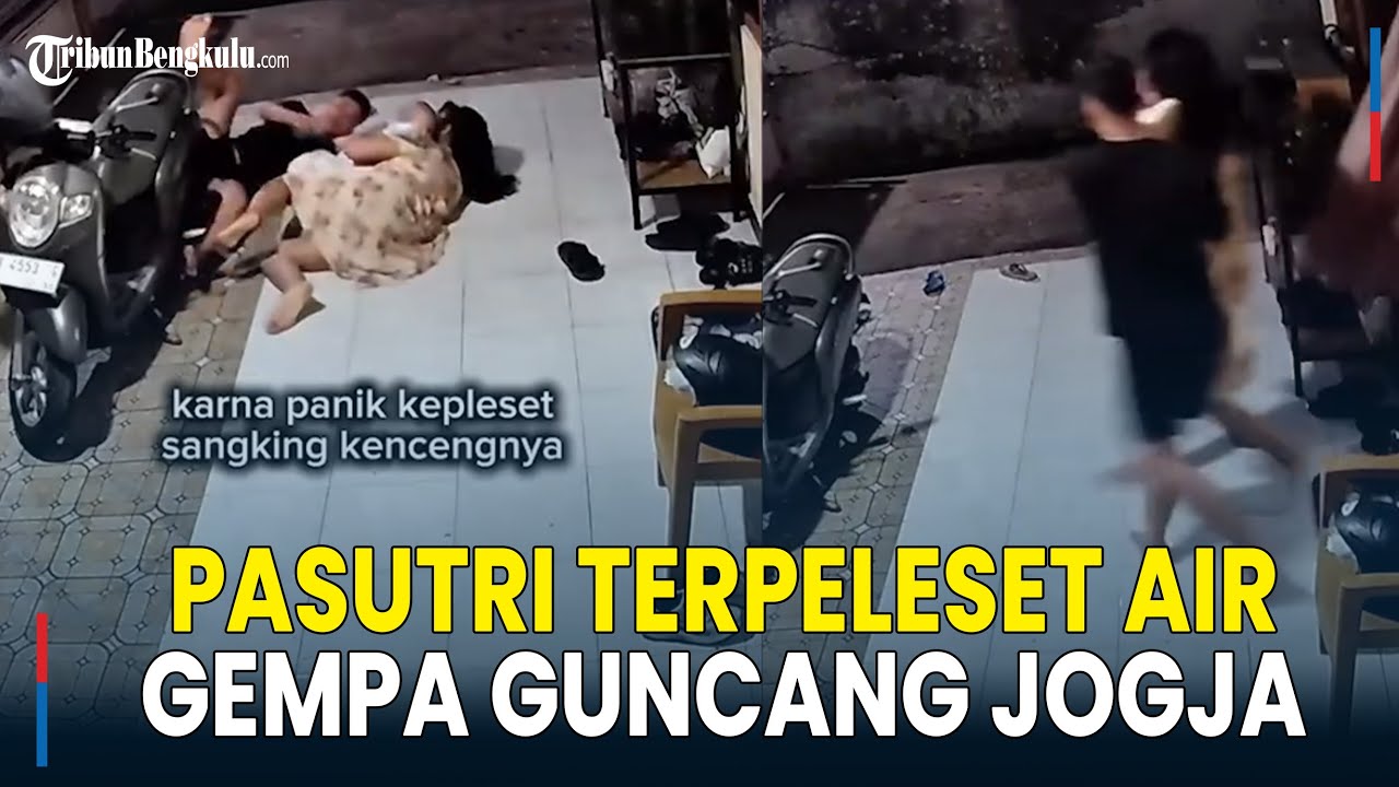 Detik-detik Suami Istri Kocar-Kacir Hingga Terpeleset Sambil Gendong Bayi saat Gempa Guncang Jogja