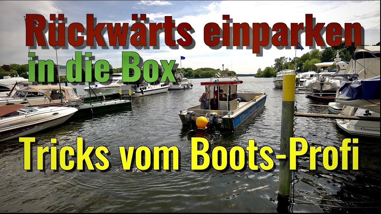 Bester Tipp vom Boots-Profi. Boot rückwärts in die Box einfahren. 2 Motoren (Außenbord und Welle)