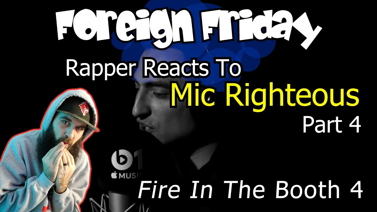 Rapper Reacts To Mic Reckless / Mic Righteous (Part 4) - Fire In The Booth pt4