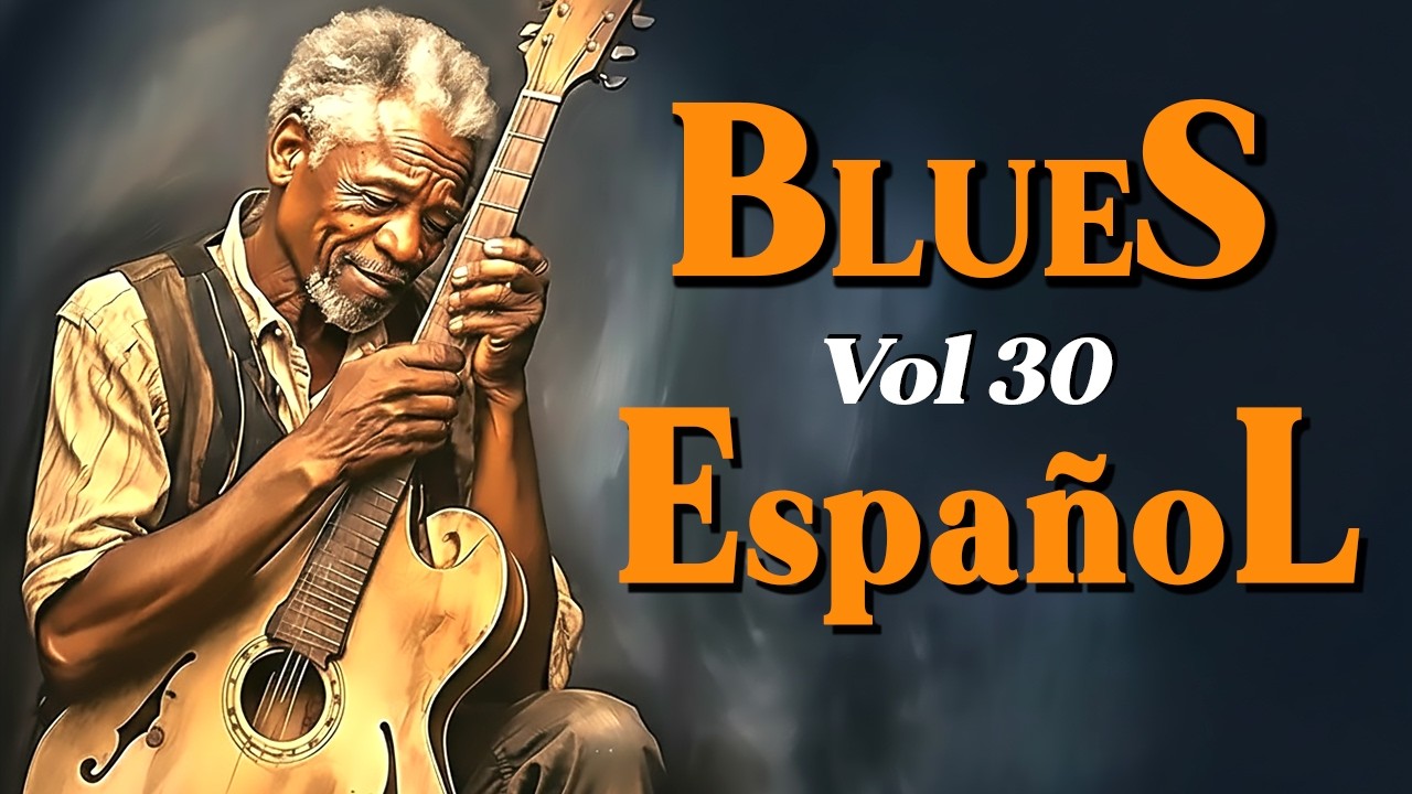 Blues en Español Vol. 30 - Blues Clásico || Música Para Los Solitarios