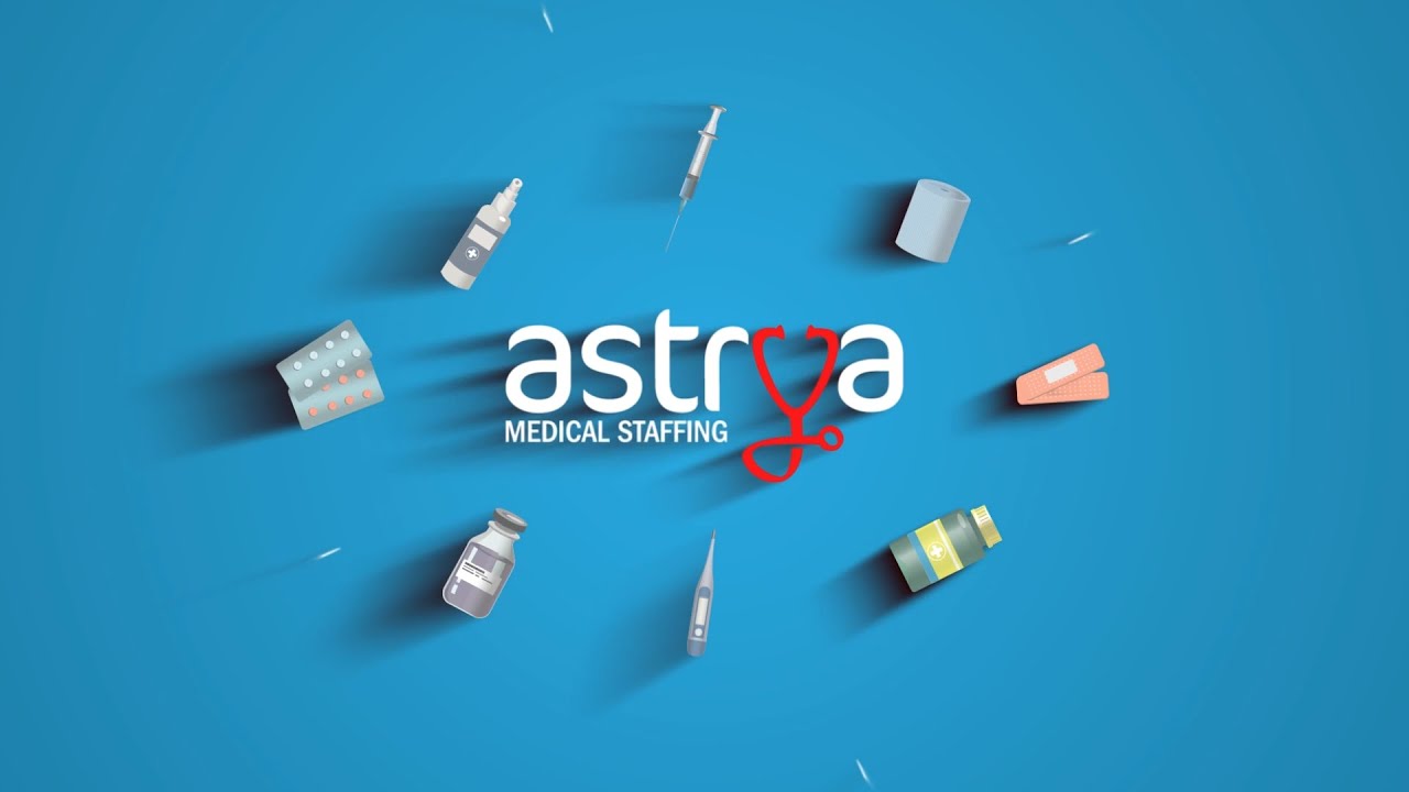 Find Your Dream Job in Healthcare Today with Astrya Medical Staffing