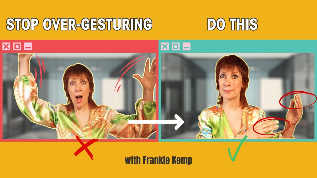 Are you using too much gesture when you speak?