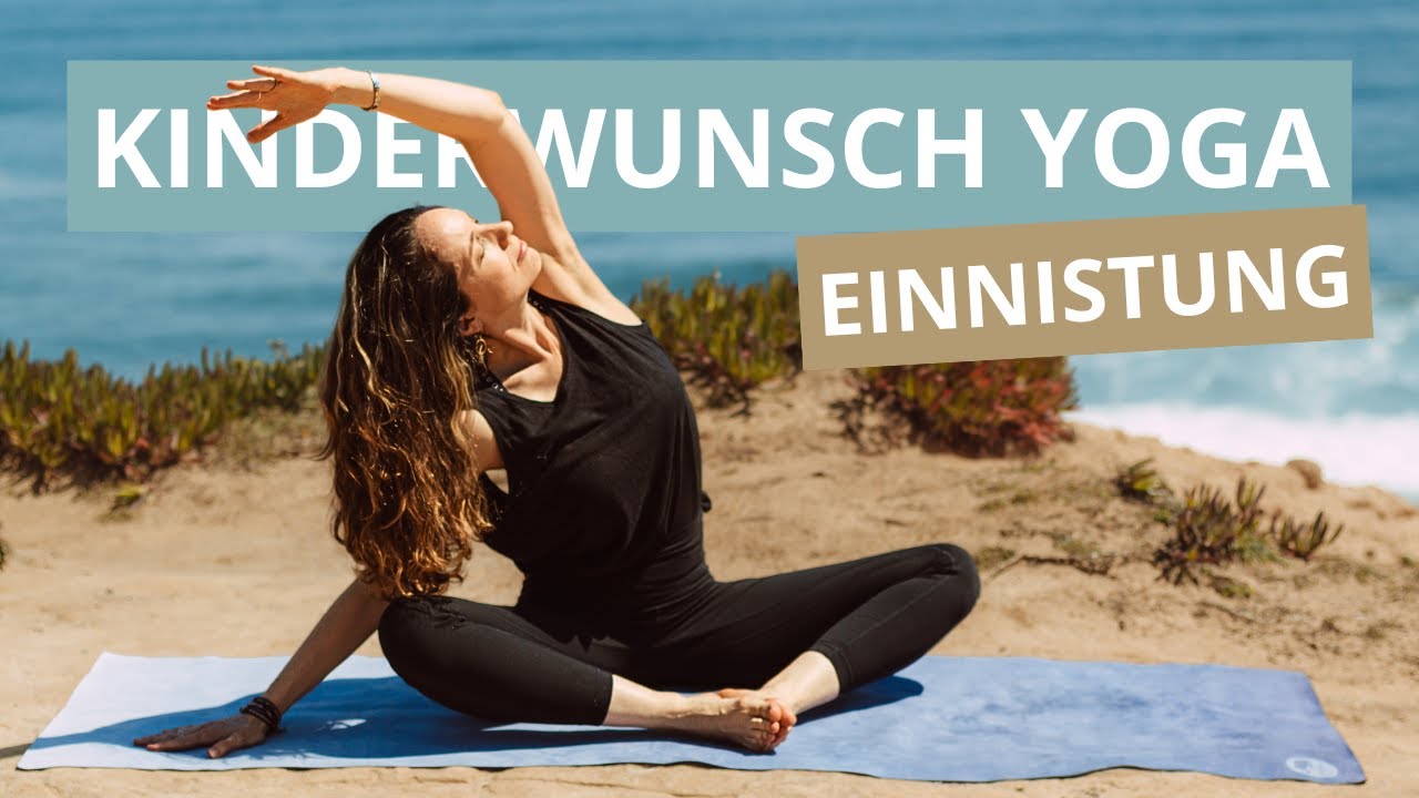 Sanfte Kinderwunsch Yoga Übungen für die Einnistung