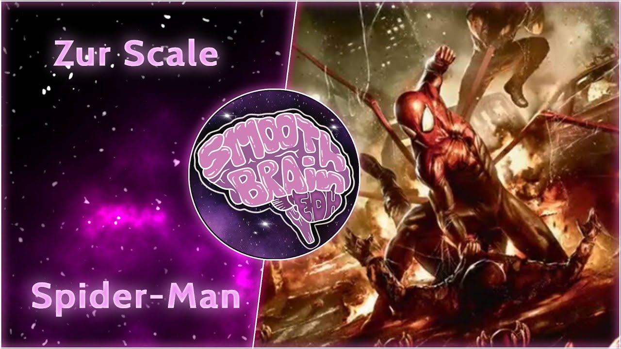 Zur Scale: SpiderMan- Commander Tierlist
