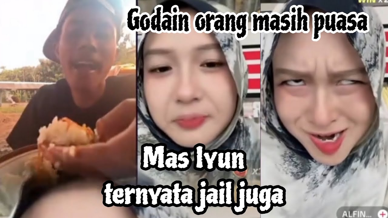 Ke Jailan Mas Iyun di bulan Puasa, Awas kalian jangan sampai mokel ya