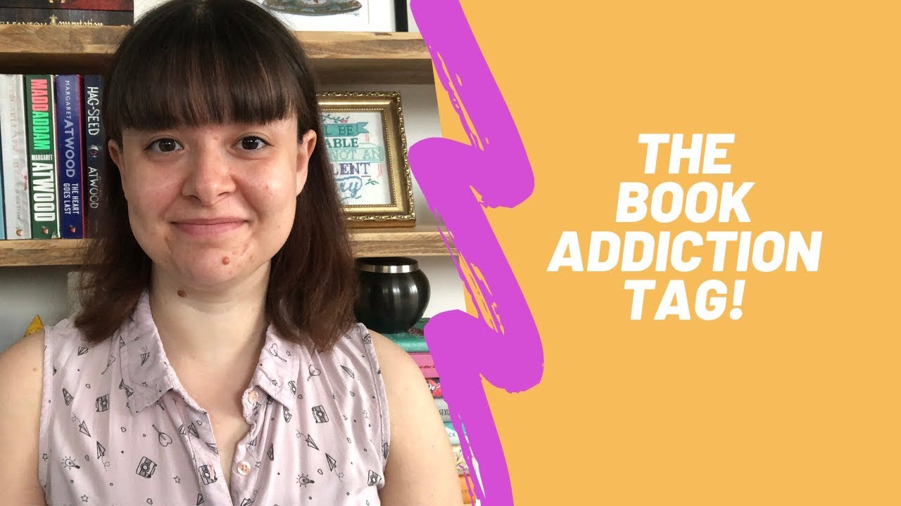 THE BOOK ADDICTION TAG! - What Victoria Read - Booktube
