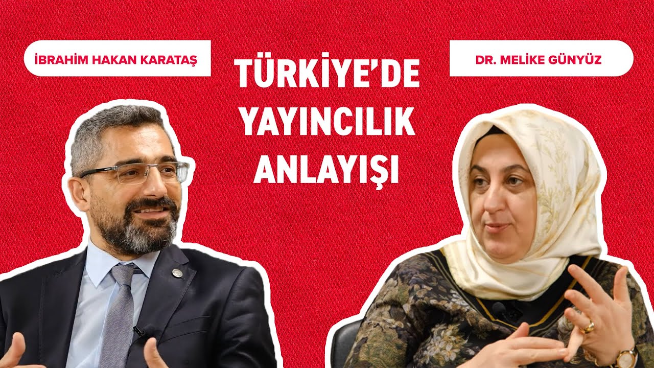 TÜRKİYEDE YAYINCILIK ANLAYIŞI | EĞİTİM GÜNDEMİ - 7 . BÖLÜM