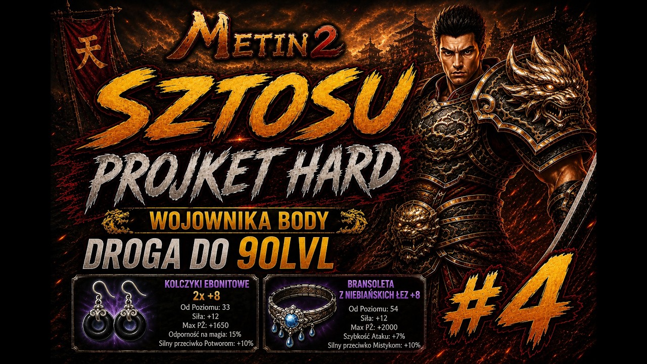 Metin2 I PROJEKT HARD #4 I Droga do 90 I 3 x +8???!! Premium oddało.