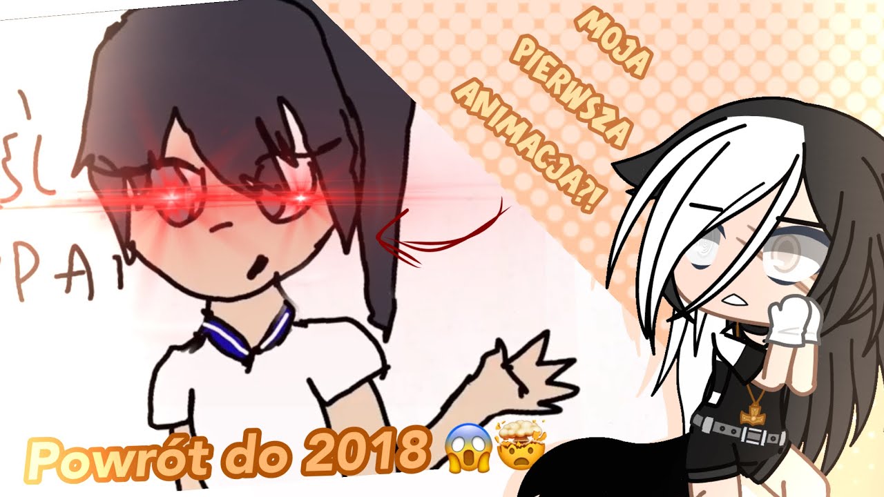 ZNALAZŁAM SWOJĄ 1 ANIMACJĘ Z 2018 🤯😱