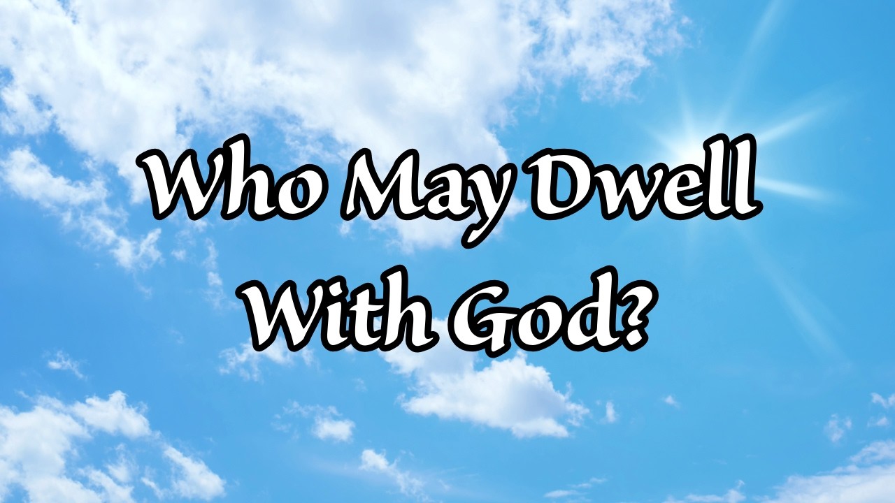 Learn what it means to dwell in God’s presence!